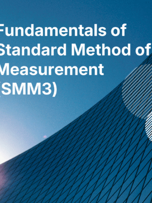 Train-The-Trainer : Fundamentals of Standard Method of Measurement (SMM3) (29 - 30 APR 2026)