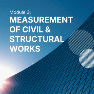 Module 3 : Measurement of Civil & Structural Works (6 - 7 MAY 2026)