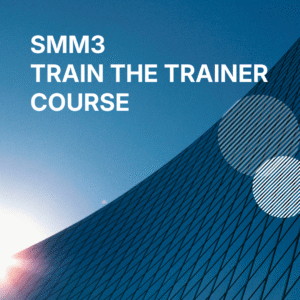 SMM3 Train-The-Trainer :  Implementation of SMM3 (3 - 4 JUNE 2026)